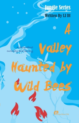 Cover image: 野蜂出没的山谷  A Valley Haunted by Wild Bees 1st edition 9781616121471