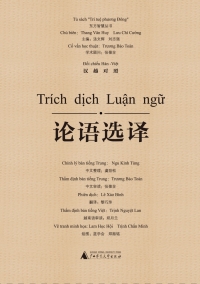 Imagen de portada: 东方智慧丛书 论语选译（汉越对照） 1st edition 9787549571369