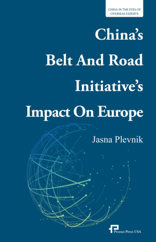 Cover image: China's Belt And Road Initiative's Impact on Europe 1st edition 9781616121525