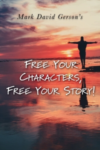 صورة الغلاف: Free Your Characters, Free Your Story 1st edition COURSECHAR