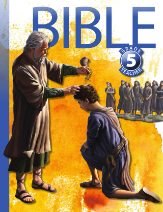 Cover image: Bible: Grade 5, Teacher Textbook 3rd edition 9781583316368