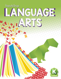 Cover image: Language Arts: Grade K, Student Textbook 1st edition 9781583316399