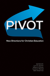 Cover image: PIVOT:  New Directions for Christian Education, E-Book 1st edition 9781583315576