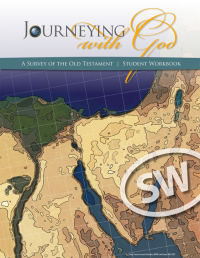 Cover image: Bible: Journeying with God, A Survey of the Old Testament, High School, Student Edition E-book 1st edition 9781583312162