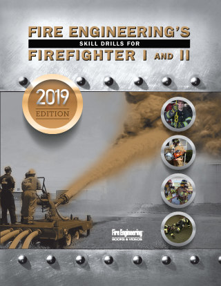 Cover image: Fire Engineering's Skill Drills for Firefighter I&II, 2019 Update 9781593703417