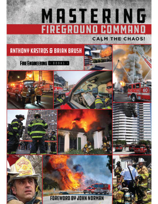 Cover image: Mastering Fireground Command: Calm the Chaos! 1st edition 9781593705992
