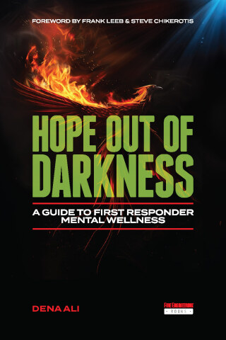 Cover image: Hope out of Darkness: A Guide to First Responder Mental Wellness 1st edition 9781593706036