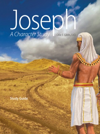 Cover image: Bible: Joseph, A Character Study, Middle School, Student Textbook 1st edition 9781583312797