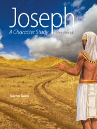 Cover image: Bible: Joseph, A Character Study, Middle School, Teacher Textbook E-book 1st edition 9781583312803
