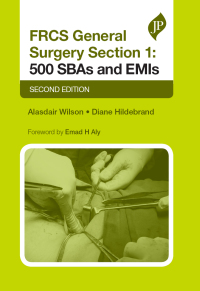 Cover image: FRCS General Surgery Section 1: 500 SBAS and EMIS 2nd edition 9781909836693