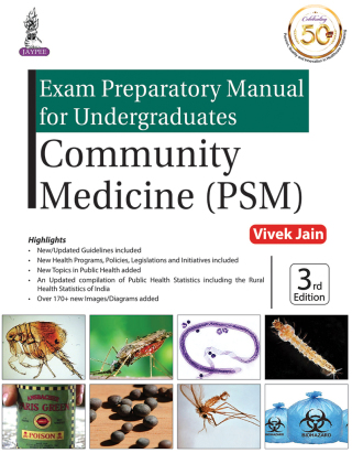 Cover image: Exam Preparatory Manual for Undergraduates Community Medicine (PSM) 3rd edition 9789389188042