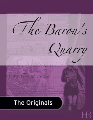 表紙画像: The Baron's Quarry