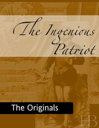 Cover image: The Ingenious Patriot