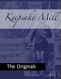 Cover image: Keepsake Mill