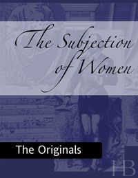 表紙画像: The Subjection of Women