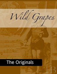 表紙画像: Wild Grapes
