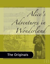 صورة الغلاف: Alice's Adventures in Wonderland
