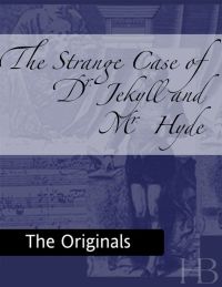 Cover image: The Strange Case of Dr. Jekyll and Mr. Hyde