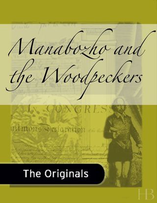 Cover image: Manabozho and the Woodpeckers