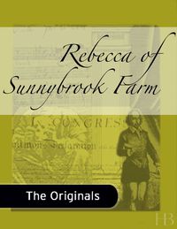 Immagine di copertina: Rebecca of Sunnybrook Farm