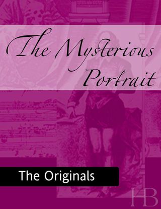 Cover image: The Mysterious Portrait