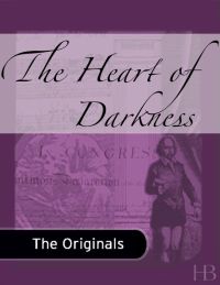 Cover image: The Heart of Darkness