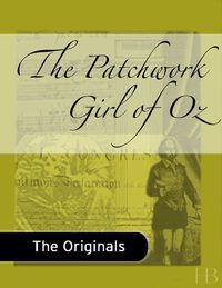 Cover image: The Patchwork Girl of Oz