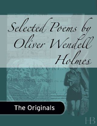 Imagen de portada: Selected Poems by Oliver Wendell Holmes