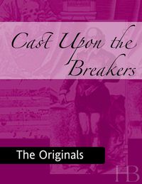 Omslagafbeelding: Cast Upon the Breakers