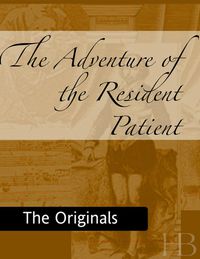 صورة الغلاف: The Adventure of the Resident Patient