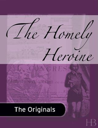 Cover image: The Homely Heroine