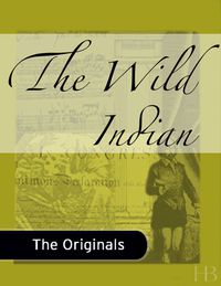 Cover image: The Wild Indian