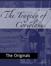 Immagine di copertina: The Tragedy of Coriolanus