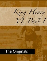 Cover image: King Henry VI, Part I