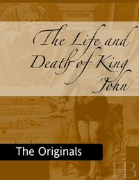 Cover image: The Life and Death of King John
