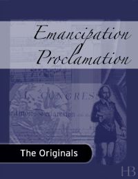 صورة الغلاف: Emancipation Proclamation