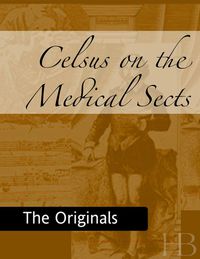 Cover image: Celsus on the Medical Sects