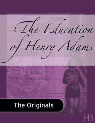 Imagen de portada: The Education of Henry Adams
