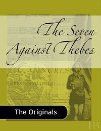 Cover image: The Seven Against Thebes