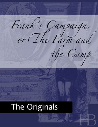 Immagine di copertina: Frank's Campaign, or The Farm and the Camp