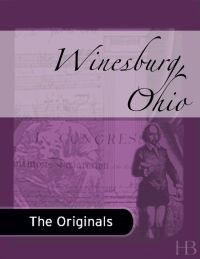 Cover image: Winesburg, Ohio