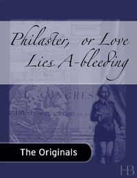 Cover image: Philaster,  or Love Lies A-bleeding