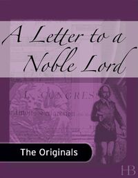 صورة الغلاف: A Letter to a Noble Lord
