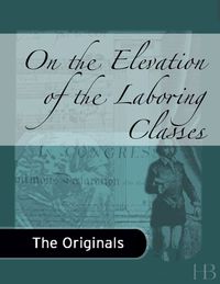 Omslagafbeelding: On the Elevation of the Laboring Classes