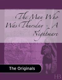 Immagine di copertina: The Man Who Was Thursday -  A Nightmare