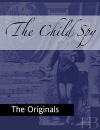 Cover image: The Child Spy