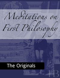 表紙画像: Meditations on First Philosophy