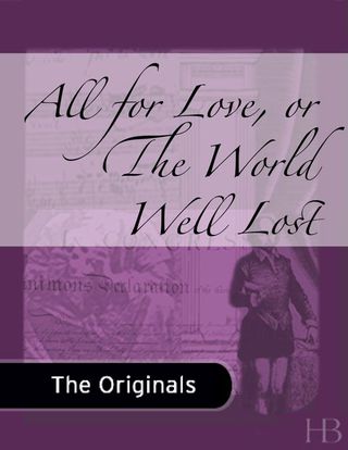 Cover image: All for Love, or The World Well Lost