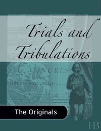 表紙画像: Trials and Tribulations