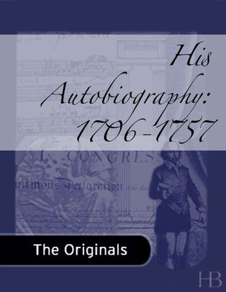 Immagine di copertina: His Autobiography: 1706-1757